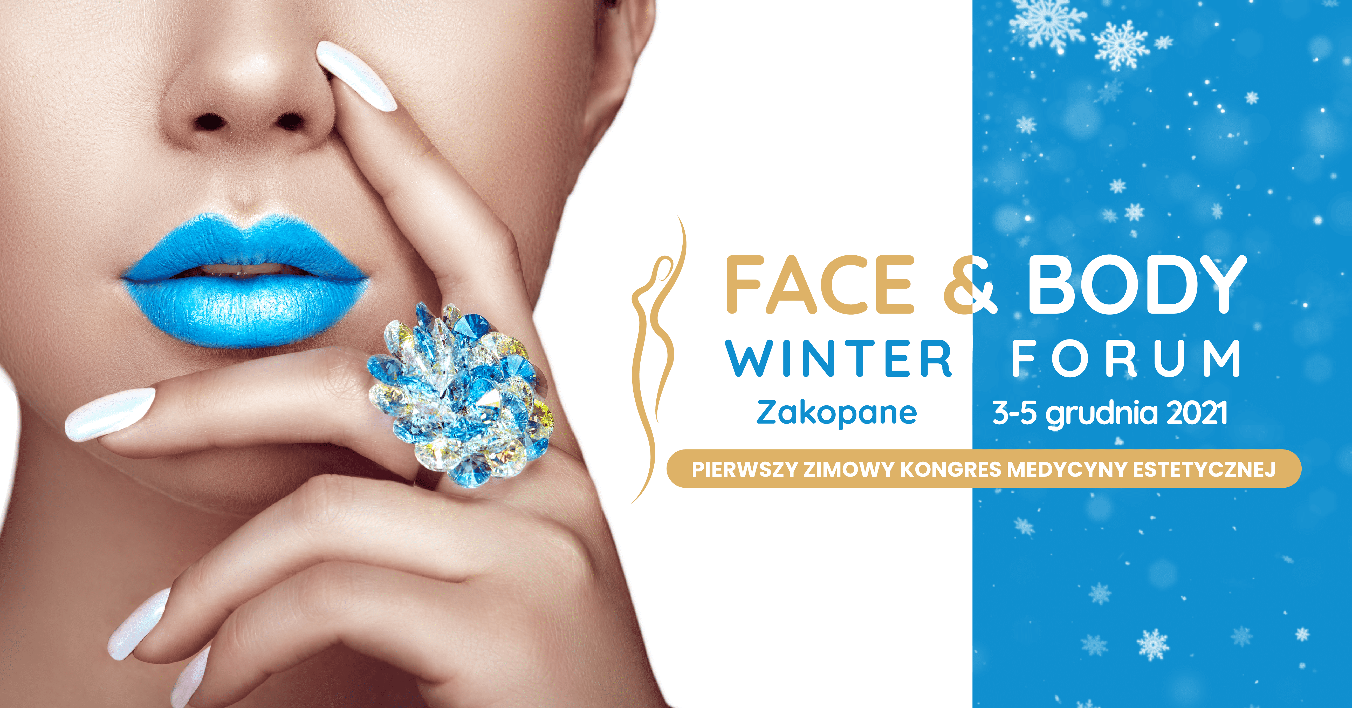 Face&Body Winter Forum w Zakopanem