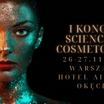 Kongres Kosmetologiczny Science of Cosmetology 26-27.11.2022 r.