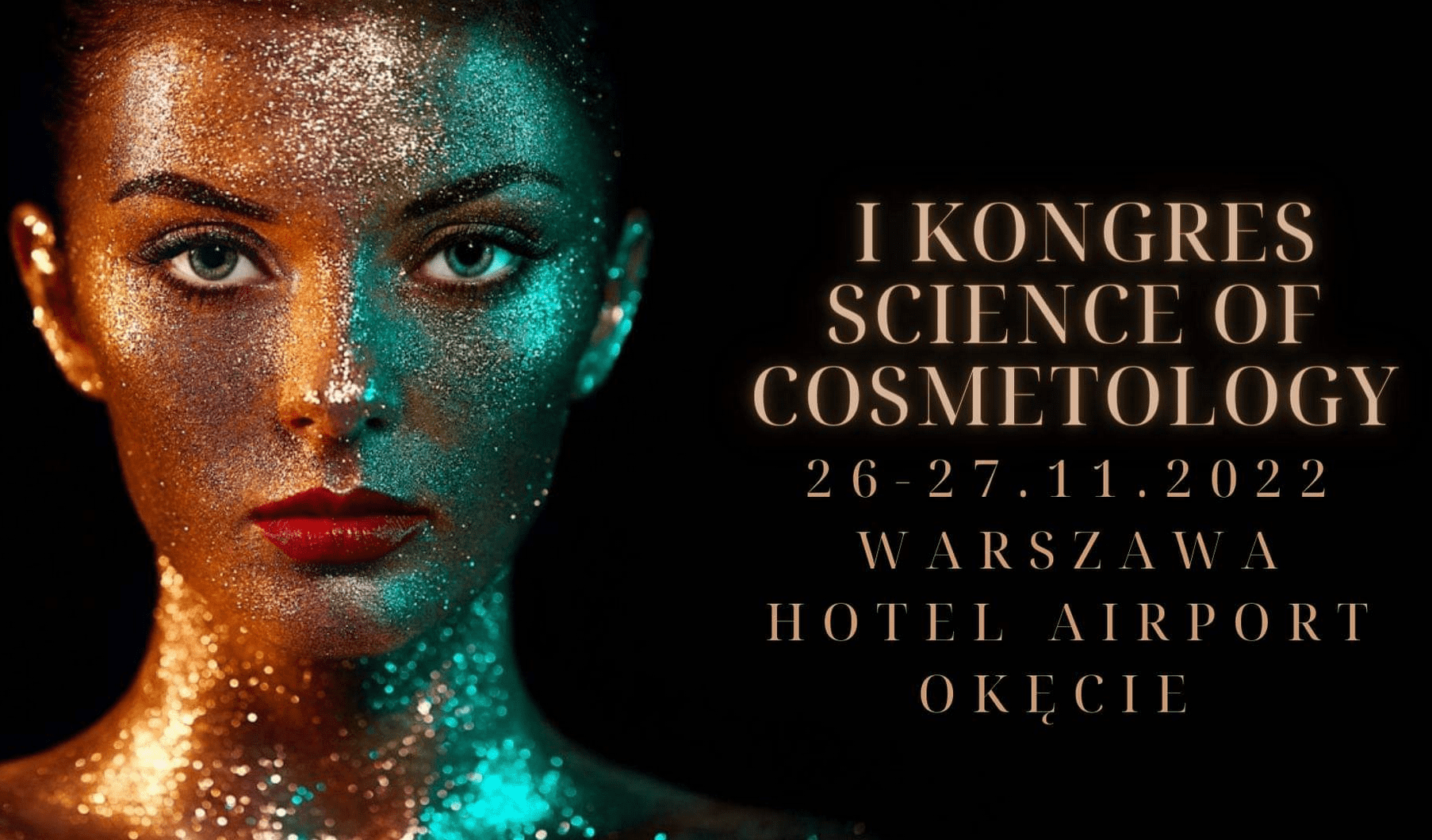 Kongres Kosmetologiczny Science of Cosmetology 26-27.11.2022 r.