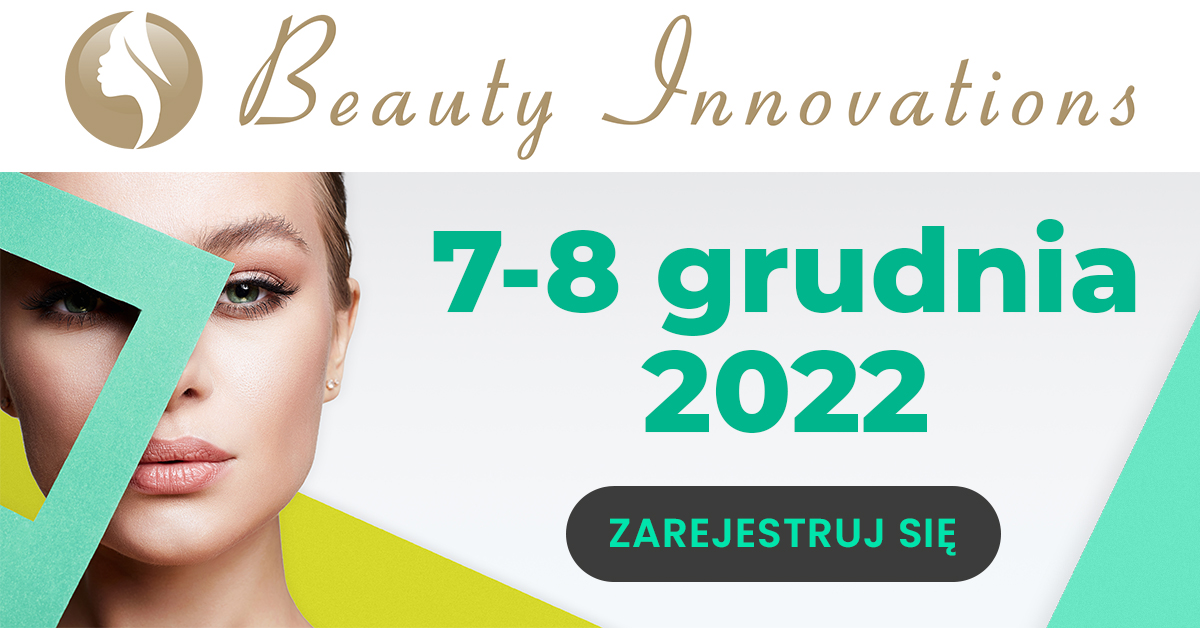 Już za chwilę Beauty Innovations 2022 – 7-8 grudnia – rejestracja trwa