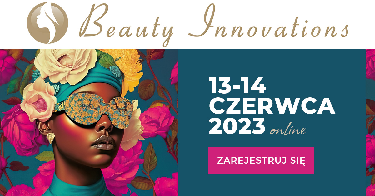 Beauty Innovations 2023 – 13-14 czerwca ONLINE – zarejestruj się