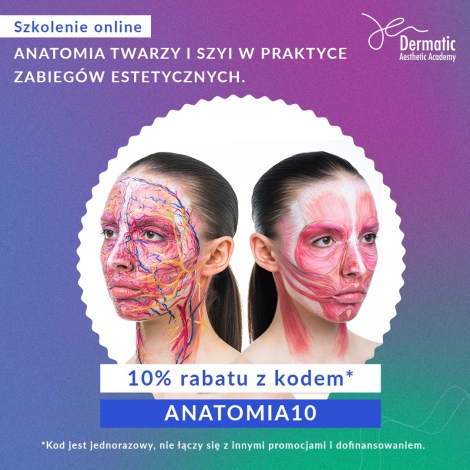 Szkolenie online: Anatomia twarzy i szyi w praktyce zabiegów estetycznych. 